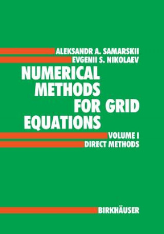 Książka Numerical Methods for Grid Equations A.A. Samarskij