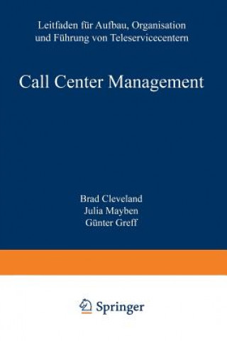 Kniha Call Center Management Brad Cleveland