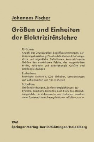 Könyv Groessen Und Einheiten Der Elektrizitatslehre Johannes Fischer