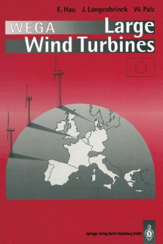 Kniha WEGA Large Wind Turbines Erich Hau