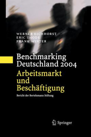 Carte Benchmarking Deutschland 2004 Werner Eichhorst