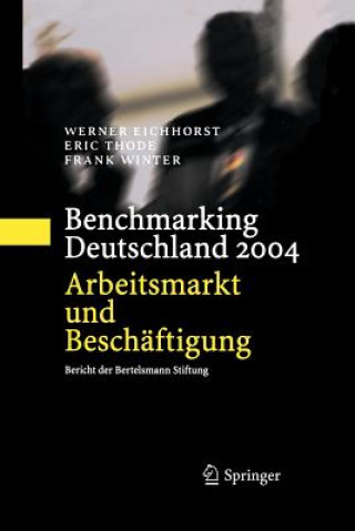 Książka Benchmarking Deutschland 2004 Werner Eichhorst