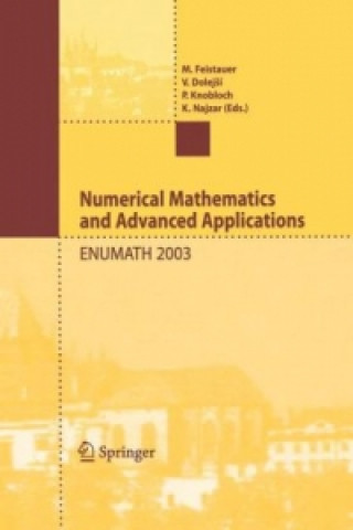 Carte Numerical Mathematics and Advanced Applications Miloslav Feistauer