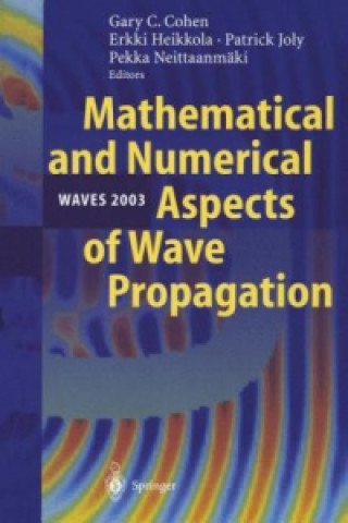 Knjiga Mathematical and Numerical Aspects of Wave Propagation WAVES 2003 Gary Cohen