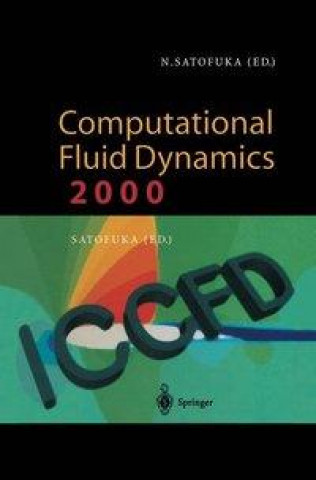 Kniha Computational Fluid Dynamics 2000 Nobuyuki Satofuka