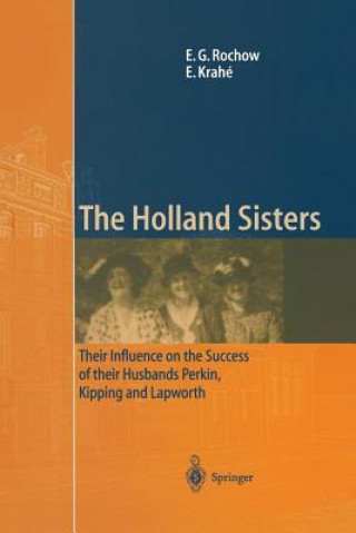Kniha The Holland Sisters Eugene G. Rochow