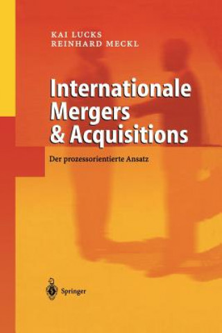 Knjiga Internationale Mergers & Acquisitions Kai Lucks