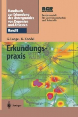 Książka Handbuch zur Erkundung des Untergrundes von Deponien und Altlasten Gerhard Lange