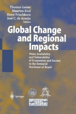Kniha Global Change and Regional Impacts Thomas Gaiser