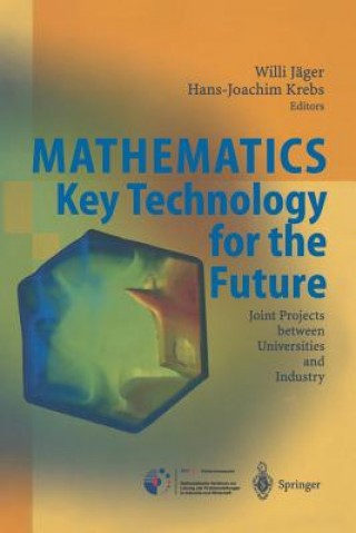 Kniha Mathematics - Key Technology for the Future Willi Jäger