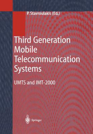 Книга Third Generation Mobile Telecommunication Systems Peter Stavroulakis