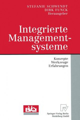 Kniha Integrierte Managementsysteme Stefanie Schwendt