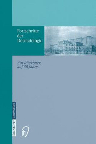 Книга Fortschritte Der Dermatologie Birger Konz