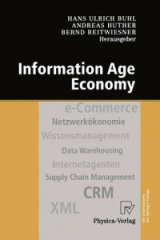 Knjiga Information Age Economy Hans U. Buhl