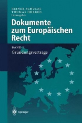 Carte Dokumente zum Europaischen Recht Reiner Schulze