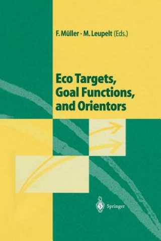 Carte Eco Targets, Goal Functions, and Orientors Felix Müller