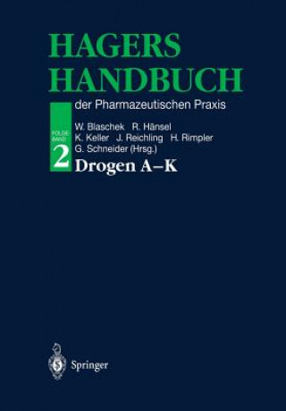Könyv Hagers Handbuch Der Pharmazeutischen Praxis Wolfgang Blaschek