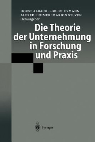 Könyv Theorie Der Unternehmung in Forschung Und Praxis Horst Albach