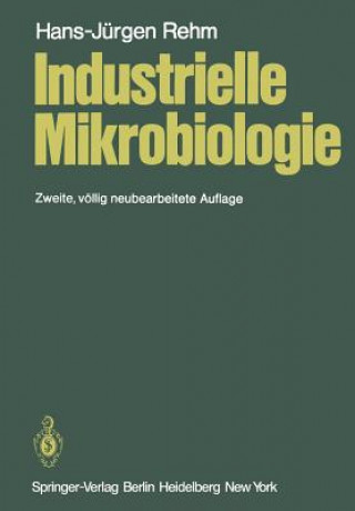 Book Industrielle Mikrobiologie H.-J. Rehm