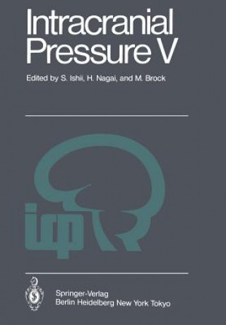 Książka Intracranial Pressure V S. Ishii