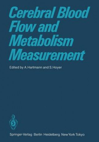 Carte Cerebral Blood Flow and Metabolism Measurement A. Hartmann