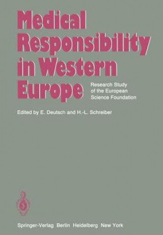 Carte Medical Responsibility in Western Europe Erwin Deutsch