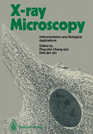 Kniha X-ray Microscopy Ping-chin Cheng