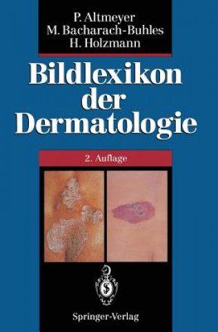 Książka Bildlexikon Der Dermatologie Peter Altmeyer