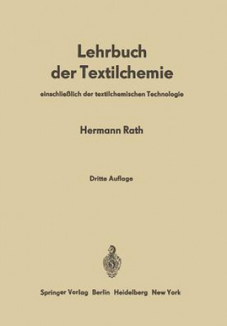 Kniha Lehrbuch der Textilchemie, 1 Hermann Rath