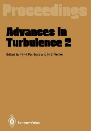 Kniha Advances in Turbulence 2 Hans-Hermann Fernholz