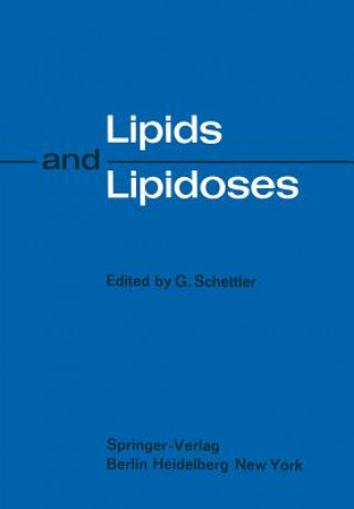 Książka Lipids and Lipidoses G. Schettler