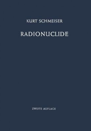 Kniha Radionuclide Kurt Schmeiser