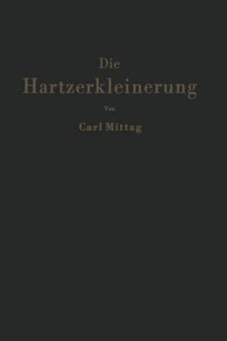 Knjiga Hartzerkleinerung C. Mittag