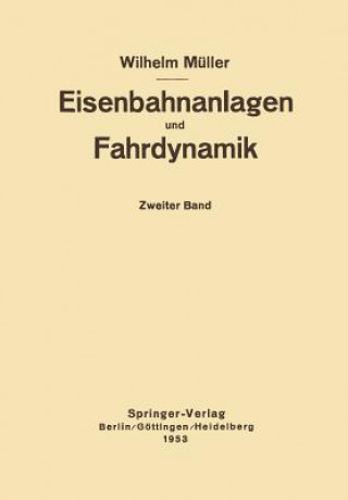 Book Eisenbahnanlagen Und Fahrdynamik W. Müller