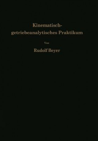 Carte Kinematisch-Getriebeanalytisches Praktikum Rudolf Beyer