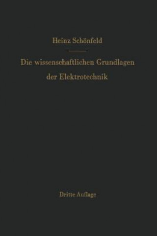 Carte Wissenschaftlichen Grundlagen Der Elektrotechnik Heinz Schönfeld