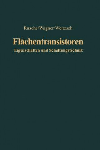 Könyv Flachentransistoren Georg Rusche