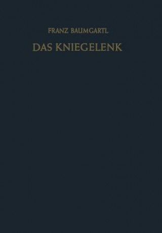 Buch Das Kniegelenk Franz Baumgartl