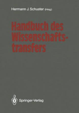 Carte Handbuch Des Wissenschaftstransfers Hermann J. Schuster
