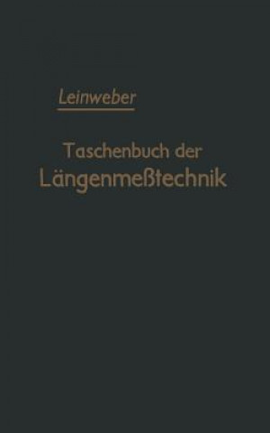 Carte Taschenbuch Der Langenmesstechnik Peter Leinweber
