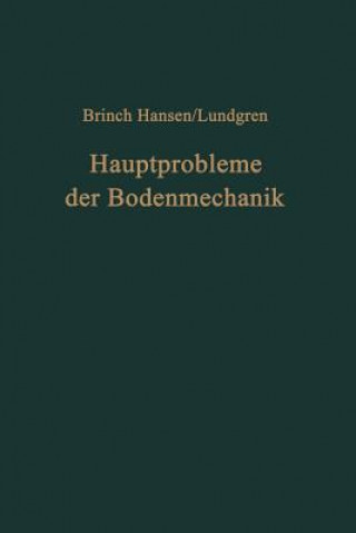Kniha Hauptprobleme Der Bodenmechanik Jorgen B. Hansen