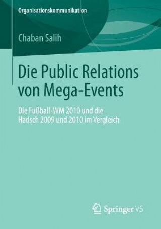 Kniha Die Public Relations Von Mega-Events Chaban Salih
