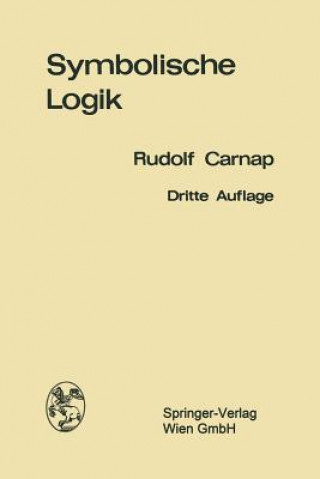 Kniha Einfuhrung in Die Symbolische Logik Rudolf Carnap