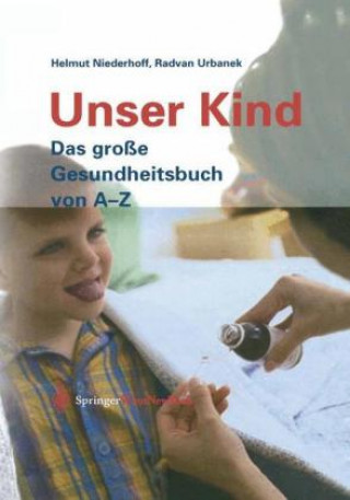 Könyv Unser Kind, 1 Helmut Niederhoff