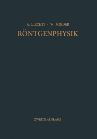 Książka Roentgenphysik Adolf Liechti