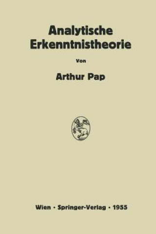 Carte Analytische Erkenntnistheorie Arthur Pap