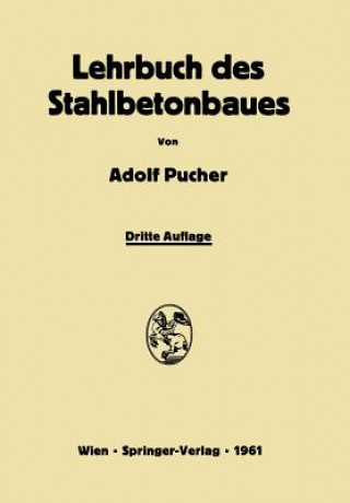 Kniha Lehrbuch Des Stahlbetonbaues Adolf Pucher