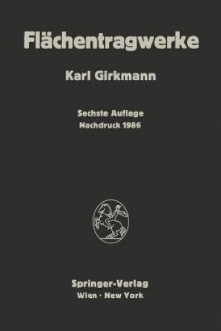 Könyv Fl chentragwerke Karl Girkmann