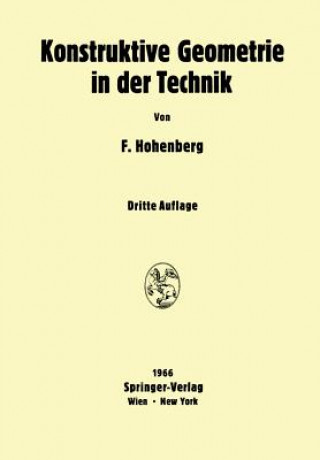 Carte Konstruktive Geometrie in Der Technik Fritz Hohenberg