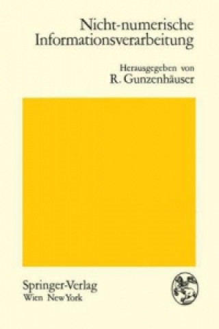 Książka Nicht-Numerische Informationsverarbeitung R. Gunzenhäuser